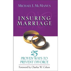 Insuring Marriage: 25 Proven Ways to Prevent Divorce