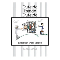 Outside-Inside-Outside: Escaping from Prison
