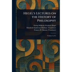 Hegel's Lectures on the History of Philosophy