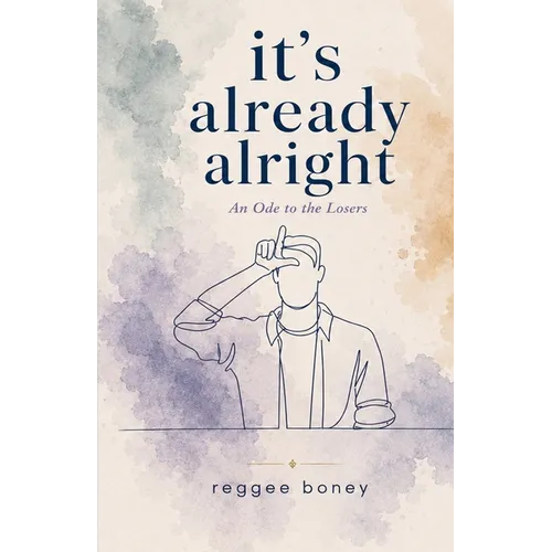 it's already alright: An ode to the Losers