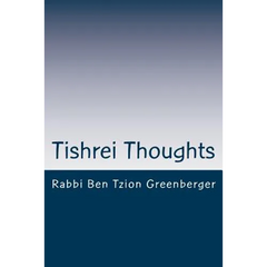 Tishrei Thoughts: Shabbat Shuva essays in preparation for Yom Kippur
