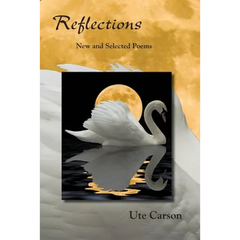 Reflections: New and Selected Poems