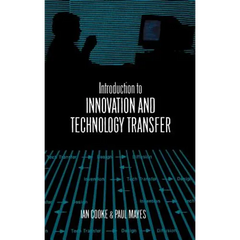 Introduction to Innovation and Technology Transfer