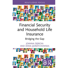 Financial Security and Household Life Insurance: Bridging the Gap