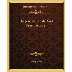 The Jewish Cabala And Freemasonry