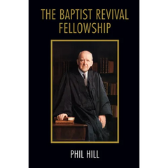 The Baptist Revival Fellowship