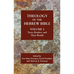 Theology of the Hebrew Bible, Volume 2
