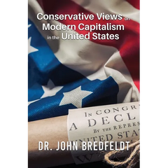 Conservative Views on Modern Capitalism in the United States