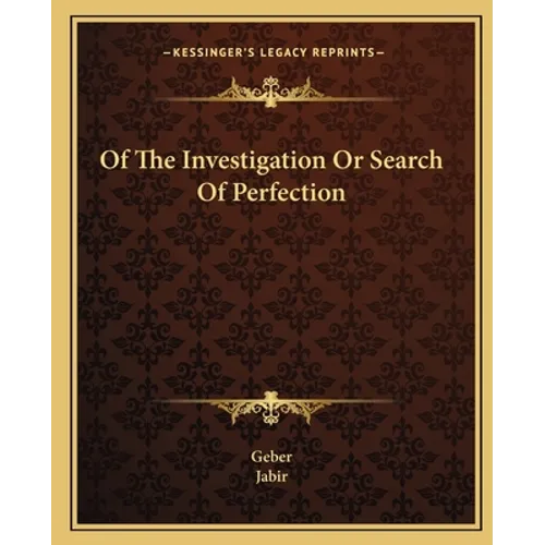 Of The Investigation Or Search Of Perfection