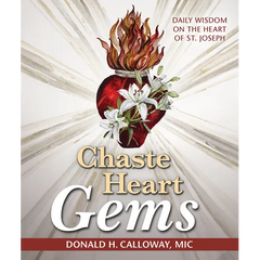 Chaste Heart Gems: Daily Wisdom on the Heart of St. Joseph
