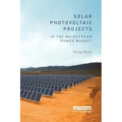 Solar Photovoltaic Projects in the Mainstream Power Market