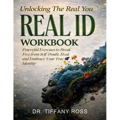 Unlocking The Real You: REAL ID Workbook