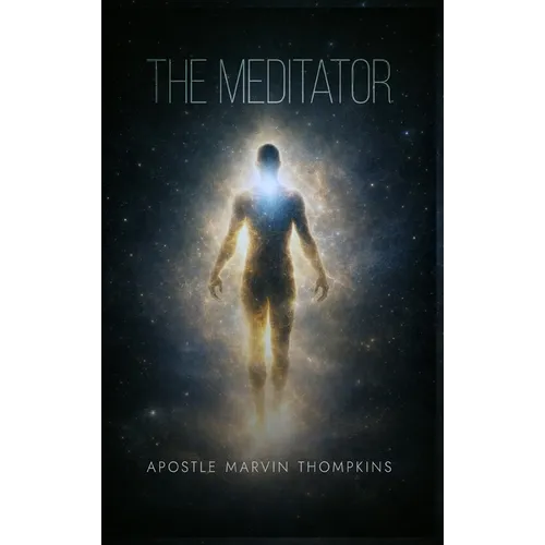 The Meditator