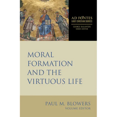 Moral Formation and the Virtuous Life