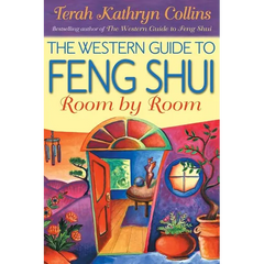 The Western Guide to Feng Shui--Room by Room