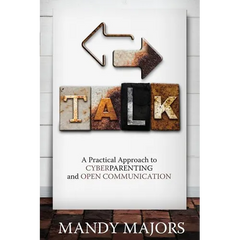 Talk: A Practical Approach to Cyberparenting and Open Communication