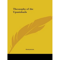 Theosophy of the Upanishads