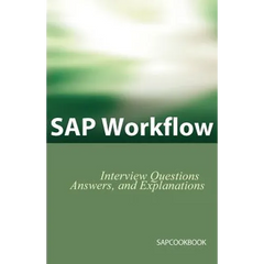 SAP Workflow Interview Questions, Answers, and Explanations