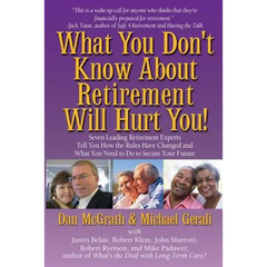 What You Don't Know About Retirement Will Hurt You!