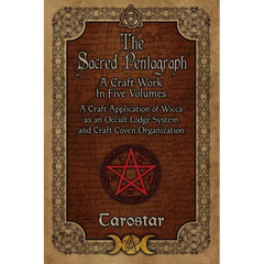 The Sacred Pentagraph: A Craft Work in Five Volumes