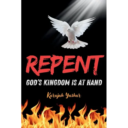 Repent: God's Kingdom is at Hand
