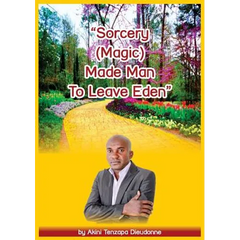 Sorcery(Magic)Made Man To Leave Eden