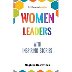 Women Leaders With Inspiring Stories