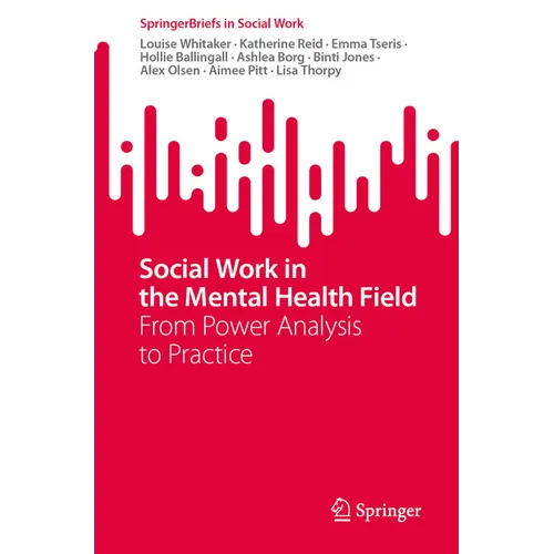 Social Work in the Mental Health Field: From Power Analysis to Practice