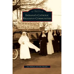 Indiana's Catholic Religious Communities