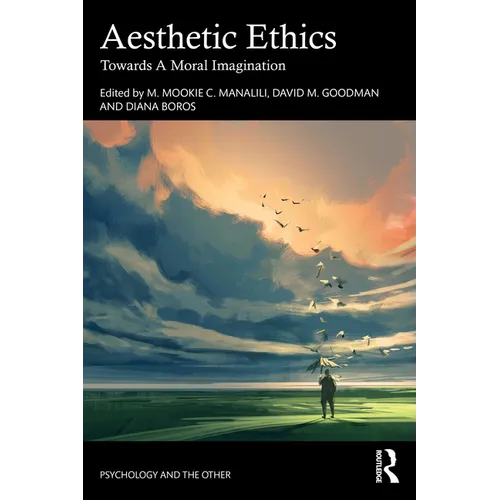 Aesthetic Ethics: Towards A Moral Imagination