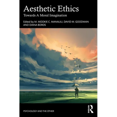 Aesthetic Ethics: Towards A Moral Imagination