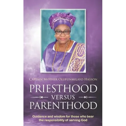 Priesthood Versus Parenthood