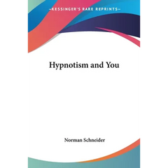 Hypnotism and You