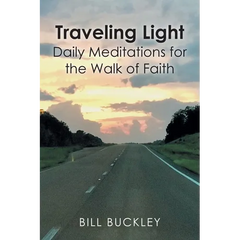 Traveling Light: Daily Meditations for the Walk of Faith