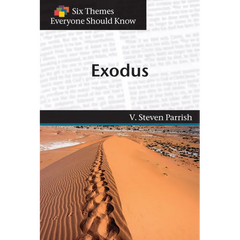 Exodus (Six Themes Everyone Should Know series)