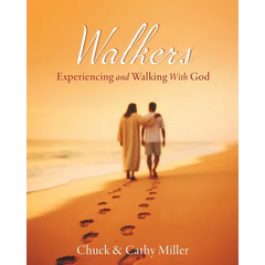 Walkers: Experiencing and Walking With God