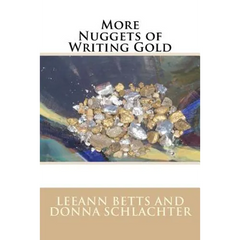 More Nuggets of Writing Gold