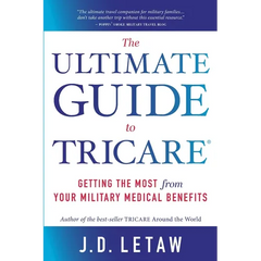 The Ultimate Guide to TRICARE