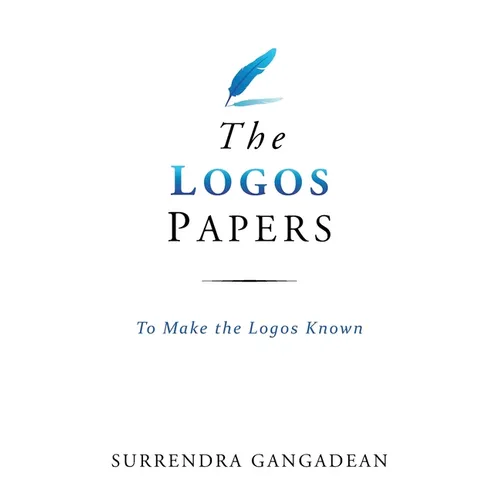 The Logos Papers: To Make the Logos Known