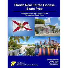 Florida Real Estate License Exam Prep: All-in-One Review and Testing to Pass Florida's Real Estate Exam