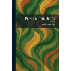 Peace in the Heart