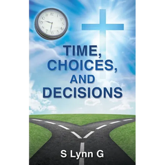 Time, Choices, and Decisions