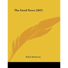 The Good News (1847)