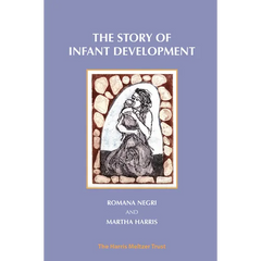 The Story of Infant Development