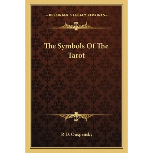 The Symbols Of The Tarot