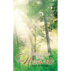 Reflections of My Heart