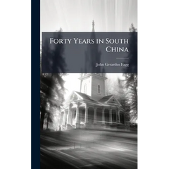 Forty Years in South China