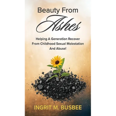 Beauty From Ashes