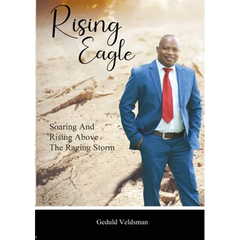 Rising Eagle: Soaring and Rising above the Raging Storm