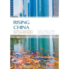 Rising China: Global Challenges and Opportunities